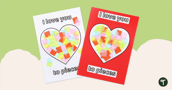 Go to I Love You to Pieces – Card Template teaching resource