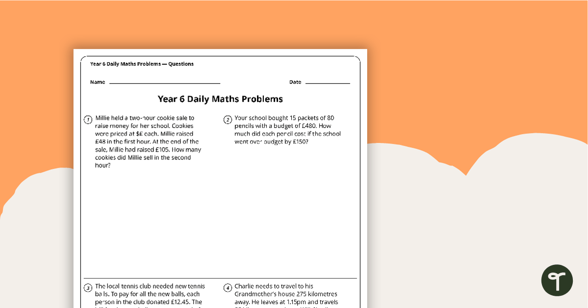 Daily Maths Word Problems - Year 6 (Worksheets) teaching resource