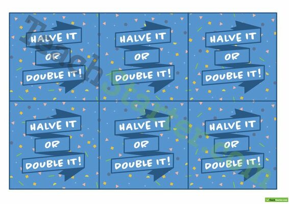 Halve it or Double it! - Maths Game teaching resource
