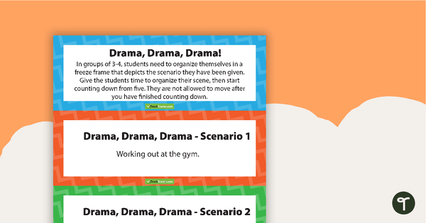 Go to Drama, Drama, Drama Scenario Cards teaching resource