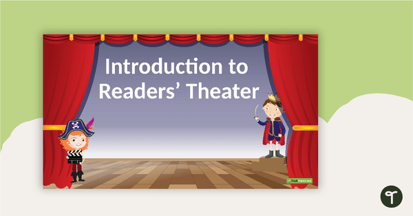 Introduction to Readers' Theater PowerPoint teaching resource