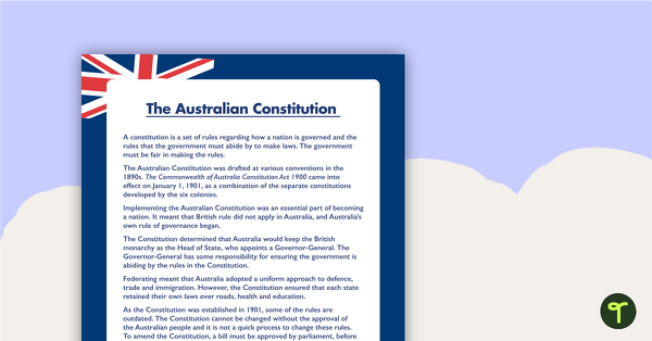Go to The Australian Constitution - Fact Sheet teaching resource