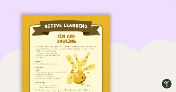 Ten Add Bowling Active Learning teaching resource