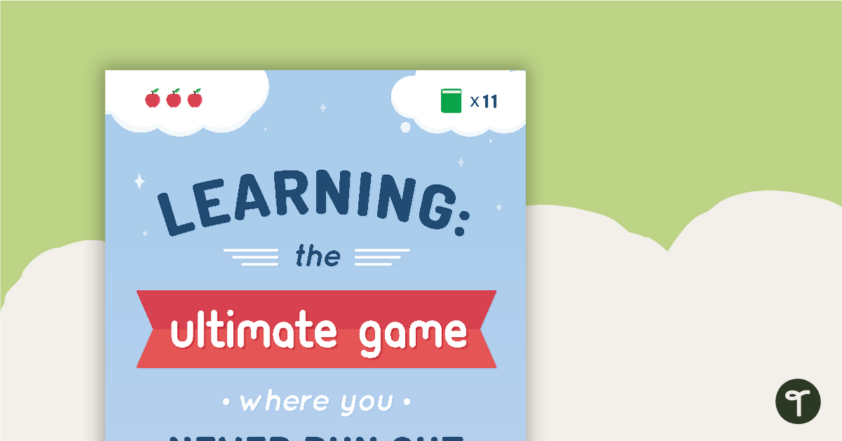 Learning: The Ultimate Game – Motivational Poster teaching resource