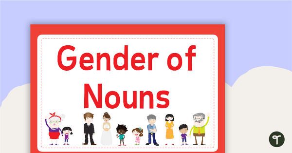 Preview image for Gender Nouns Posters - teaching resource