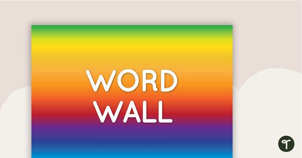 Go to Rainbow - Word Wall Template teaching resource