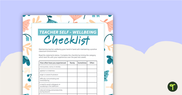 Teacher Self-Wellbeing Checklist teaching resource