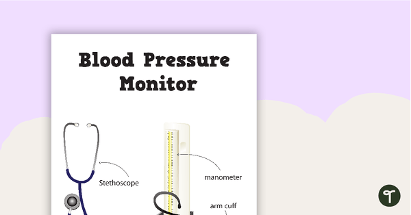 Go to Blood Pressure Monitor Poster teaching resource