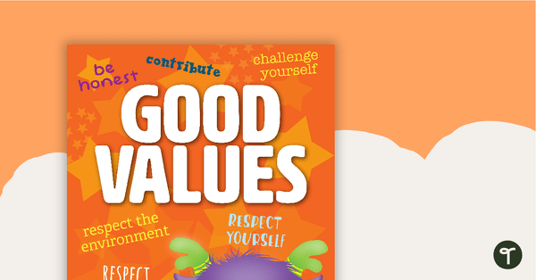 Good Values Poster teaching resource