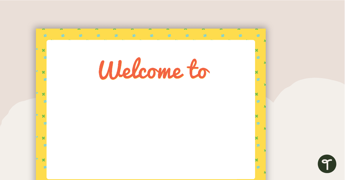 Mathematics Pattern - Welcome Sign and Name Tags teaching resource