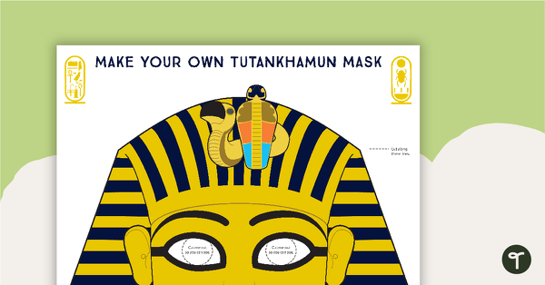 Go to Make Your Own King Tutankhamun Mask teaching resource