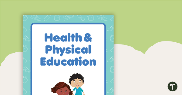 Health and Physical Education Book Cover teaching resource