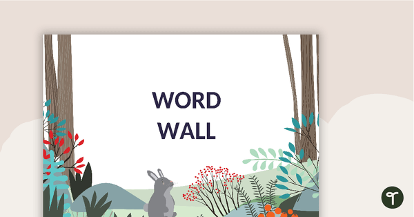 Woodland Tales - Word Wall Template teaching resource