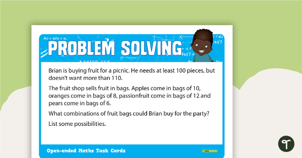 Go to Open-ended Maths Problem Solving Cards - Upper Primary teaching resource