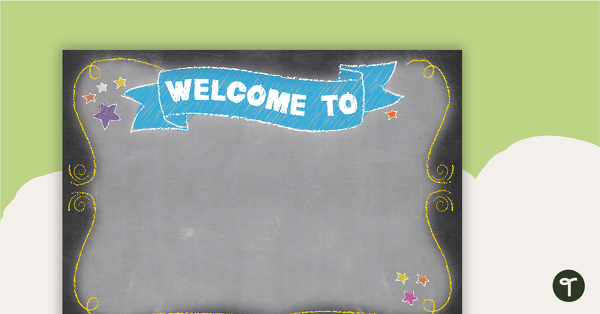 Funky Chalkboard - Welcome Sign and Name Tags teaching resource