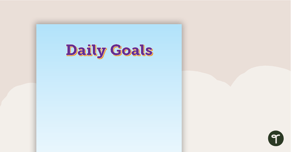Go to Pencils - Daily Goals teaching resource