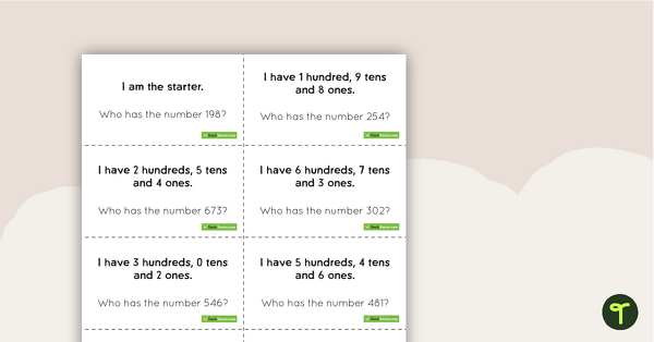 I Have, Who Has? Game - Place Value (3-Digit Numbers) teaching resource