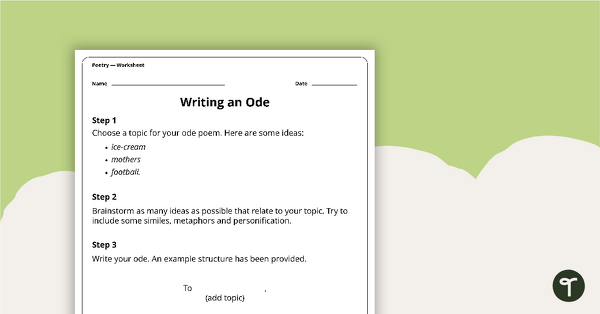 Writing an Ode Worksheet teaching resource