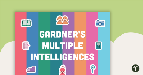 Gardner's Multiple Intelligences teaching resource