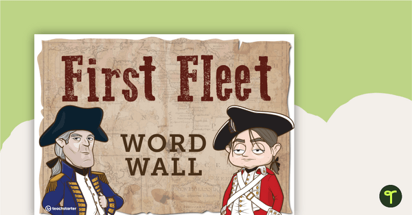 First Fleet Word Wall teaching resource