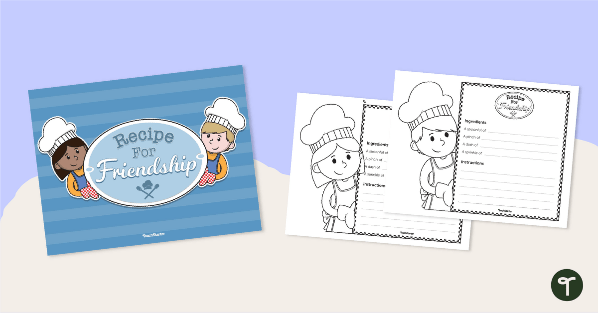 "Recipe for Friendship" Activity teaching resource