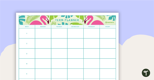 Go to Tropical Paradise Printable Teacher Planner - 5, 6, 9, 10, and 11 Week Term Planners teaching resource