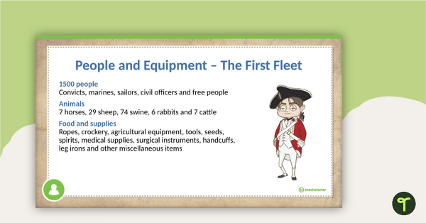 The First Fleet PowerPoint teaching resource