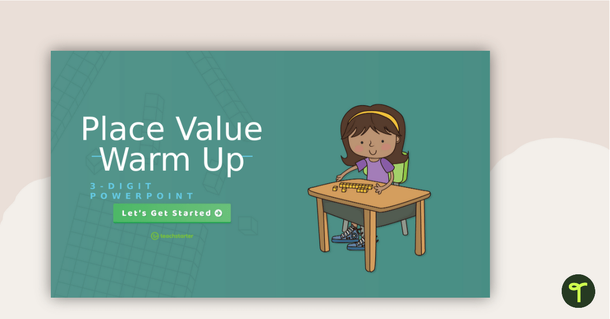 3-Digit Place Value Warm-Up - Interactive PowerPoint teaching resource