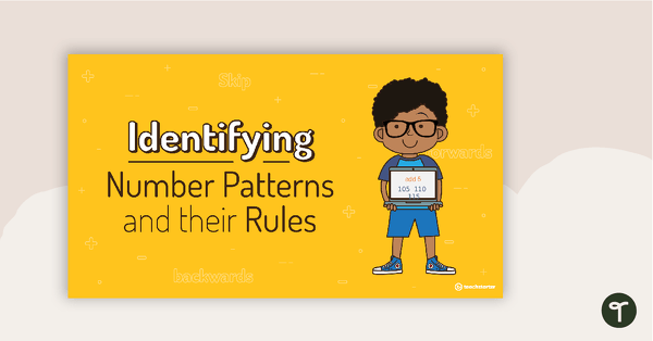 Go to Identifying Number Patterns and their Rules - PowerPoint teaching resource