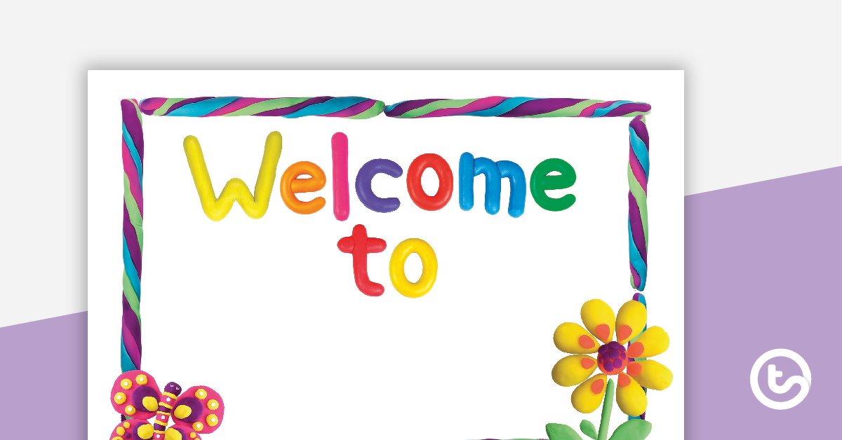 Playdough - Welcome Sign and Name Tags teaching resource