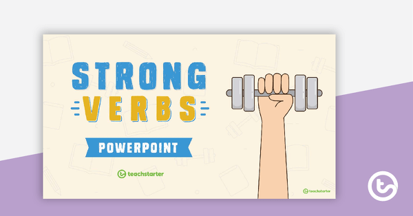 Preview image for Strong Verbs PowerPoint - teaching resource
