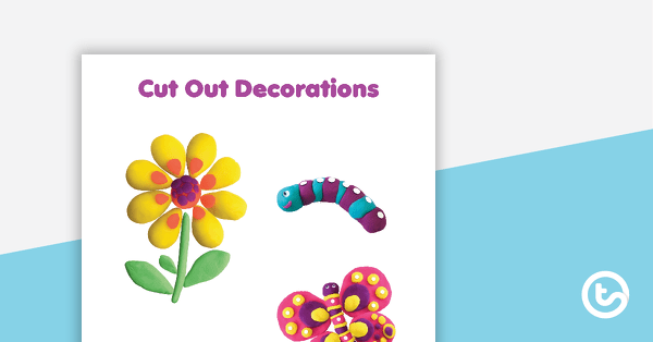 Playdough - Cut Out Decorations teaching resource