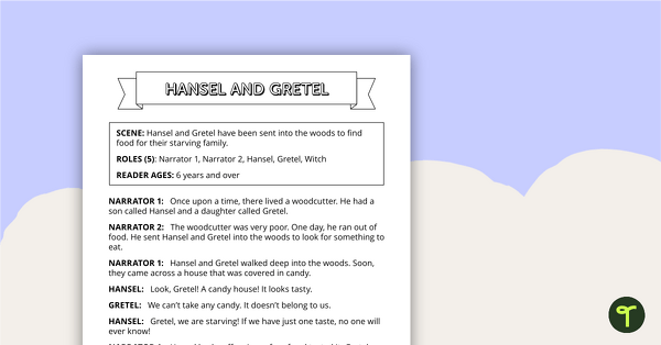 Go to Readers' Theatre Script - Hansel and Gretel teaching resource
