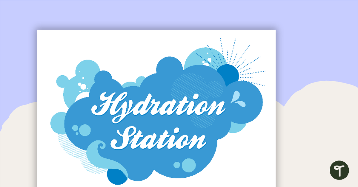 Hydration Station Signs Teach Starter