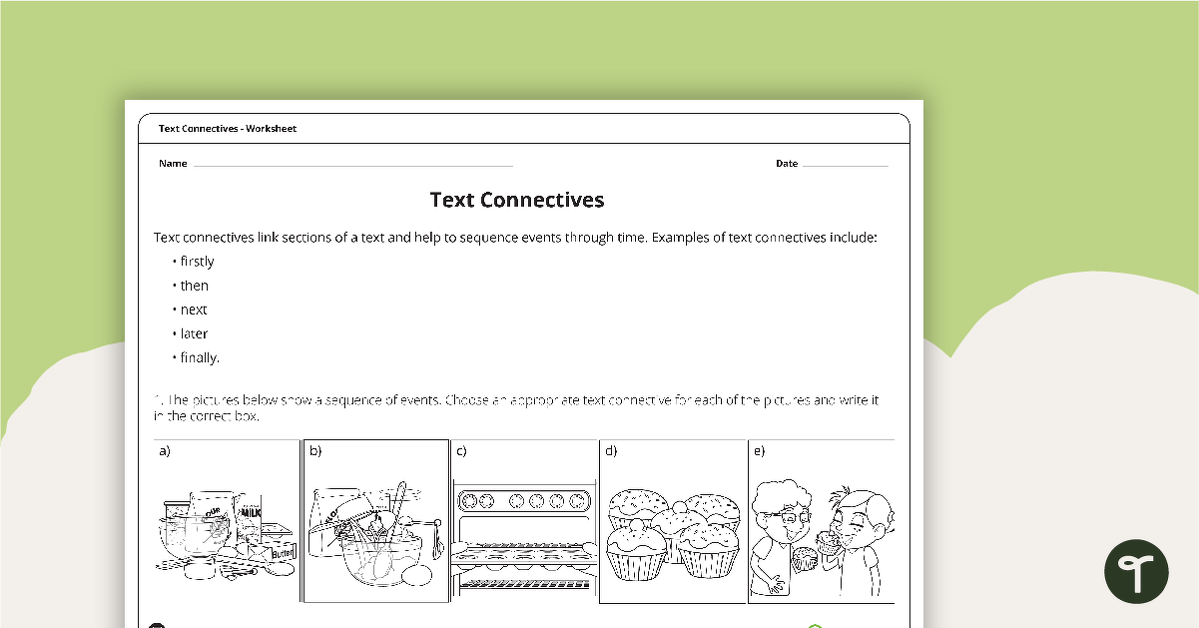 Text Connectives Worksheet teaching resource