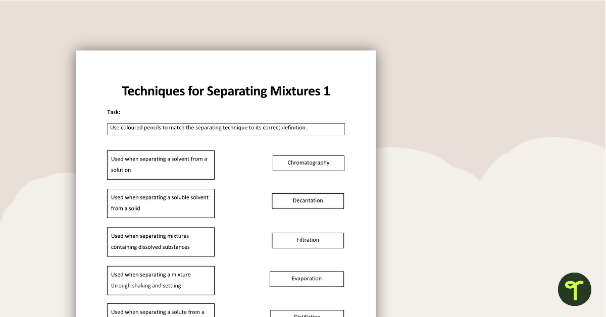 Techniques for Separating Mixtures Worksheet teaching resource