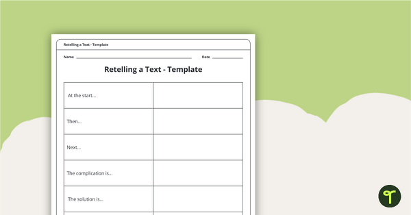 Image of Guided Reading Groups - Retelling a Text Template