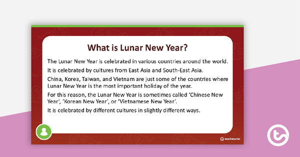 Lunar New Year PowerPoint | Teach Starter