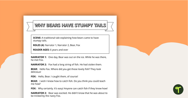 Preview image for Readers' Theatre Script - Why Bears Have Stumpy Tails - teaching resource