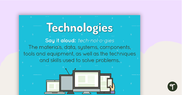 Go to Technologies Poster teaching resource