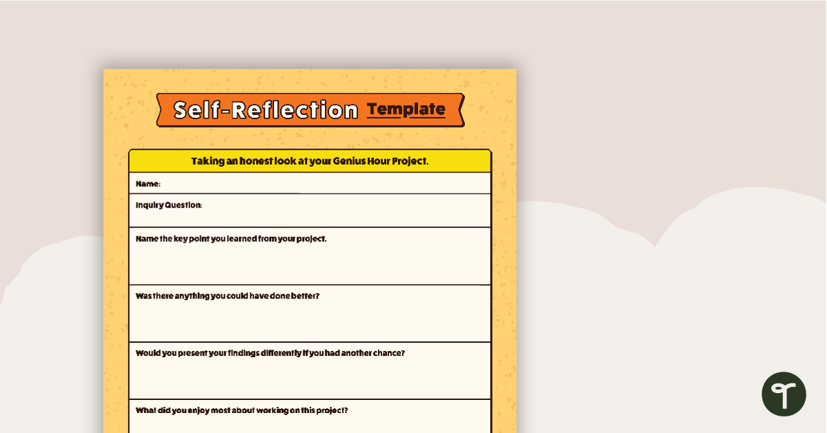 Genius Hour Self-Reflection Template teaching resource