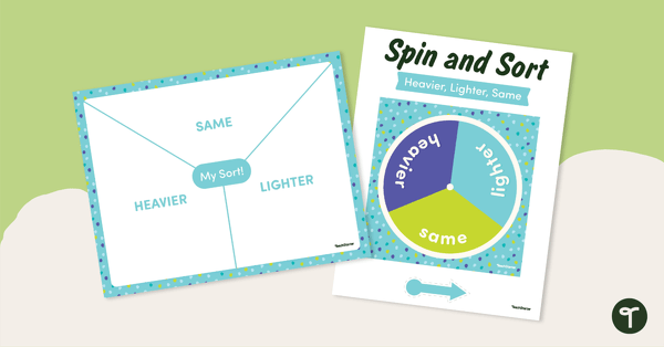 Spin and Sort – Heavier, Lighter, Same teaching resource