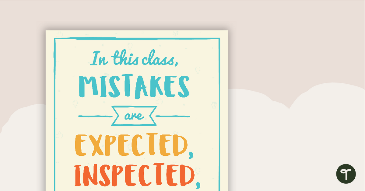 In This Class, Mistakes Are Expected — Printable Classroom Motivational Poster teaching resource