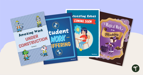 Student Work Coming – Posters teaching resource