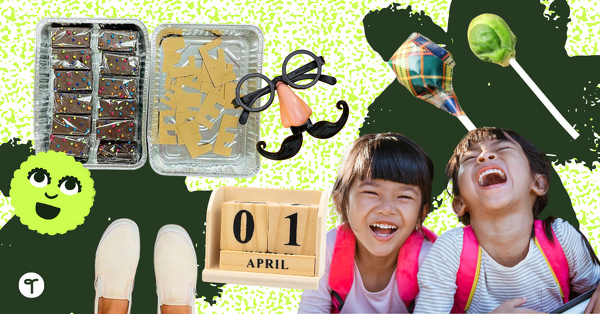 Go to 17 Creative April Fools' Day Pranks + Activities for Elementary School Teachers blog