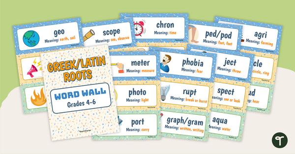 Greek and Latin Roots Word Wall - Grade 4-6 teaching resource