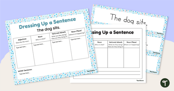 Dressing Up A Sentence - Interactive or Printable Activity teaching resource