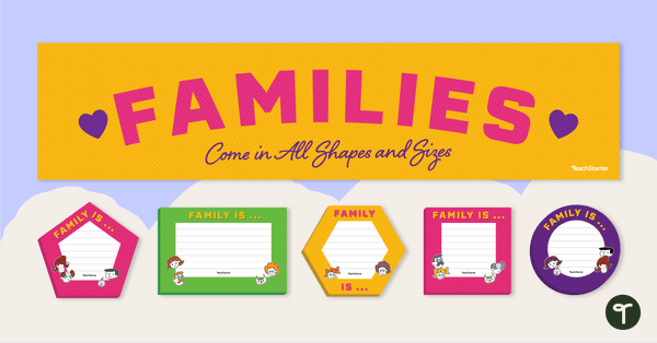 预览图像放大e for Families Come in All Shapes and Sizes - Classroom Display - teaching resource