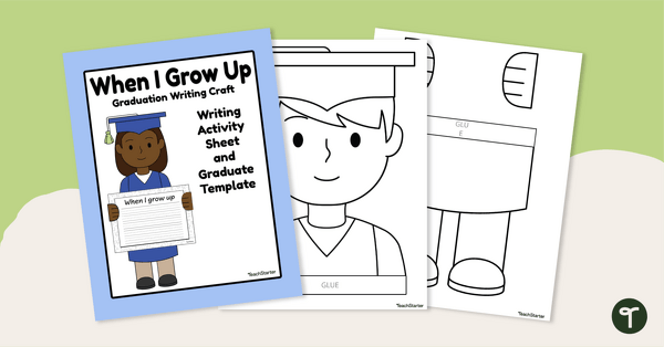 When I Grow Up - Kindergarten Graduation Writing and Craft Activity teaching resource