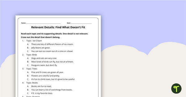 Preview image for Find What Doesn’t Fit: Relevant Details Worksheet - teaching resource